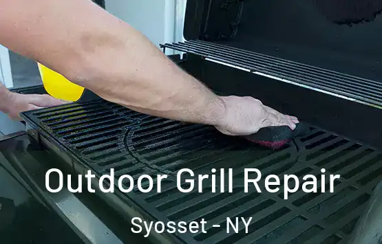  Outdoor Grill Repair Syosset - NY