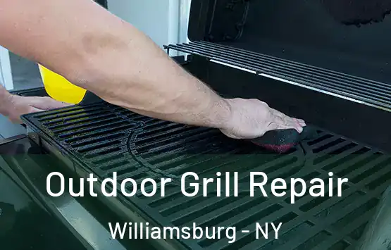  Outdoor Grill Repair Williamsburg - NY