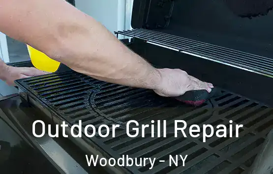  Outdoor Grill Repair Woodbury - NY