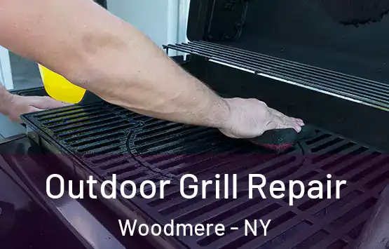  Outdoor Grill Repair Woodmere - NY