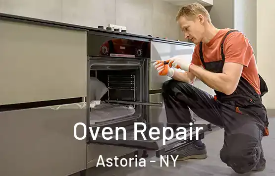  Oven Repair Astoria - NY