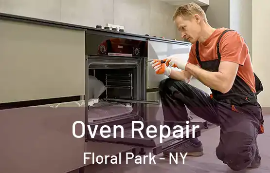  Oven Repair Floral Park - NY