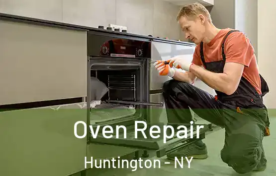  Oven Repair Huntington - NY