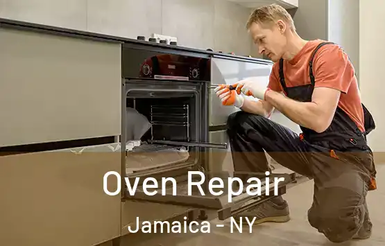  Oven Repair Jamaica - NY