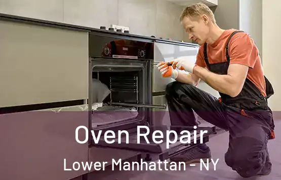  Oven Repair Lower Manhattan - NY