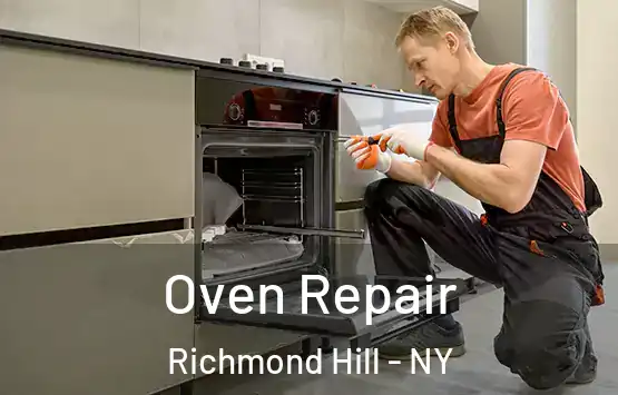  Oven Repair Richmond Hill - NY