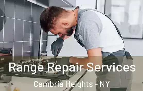  Range Repair Services Cambria Heights - NY