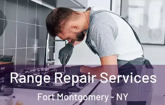  Range Repair Services Fort Montgomery - NY