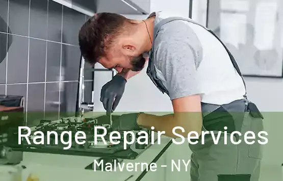  Range Repair Services Malverne - NY
