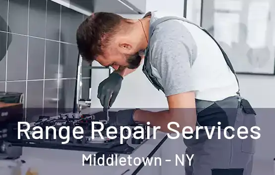  Range Repair Services Middletown - NY