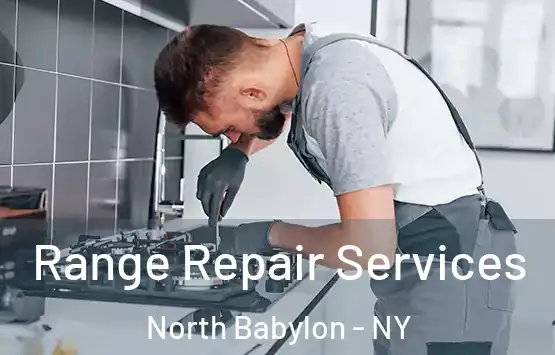  Range Repair Services North Babylon - NY