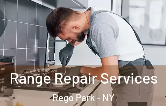  Range Repair Services Rego Park - NY