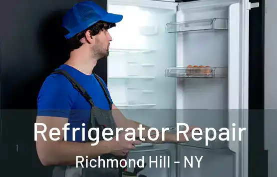  Refrigerator Repair Richmond Hill - NY