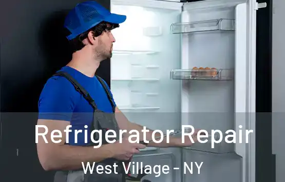  Refrigerator Repair West Village - NY