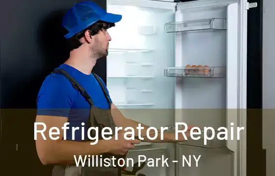  Refrigerator Repair Williston Park - NY