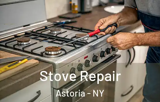  Stove Repair Astoria - NY