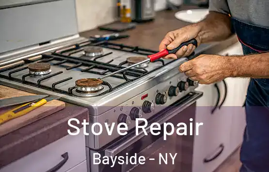  Stove Repair Bayside - NY