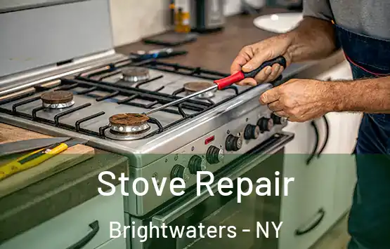  Stove Repair Brightwaters - NY