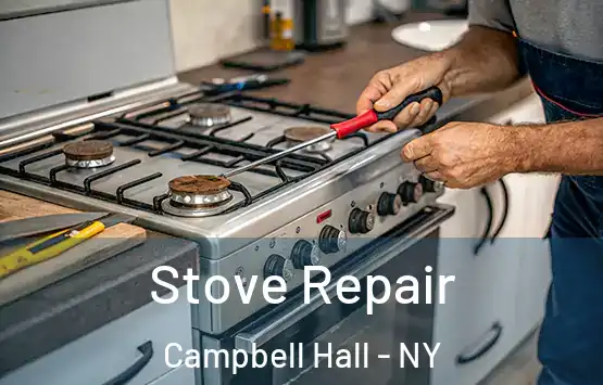  Stove Repair Campbell Hall - NY