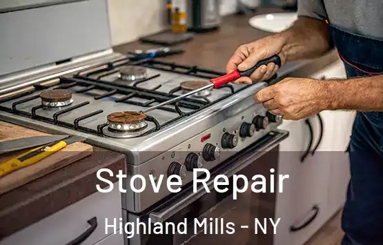  Stove Repair Highland Mills - NY