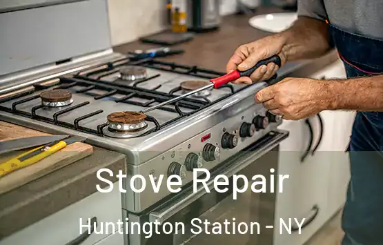  Stove Repair Huntington Station - NY