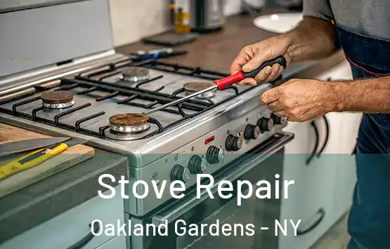  Stove Repair Oakland Gardens - NY