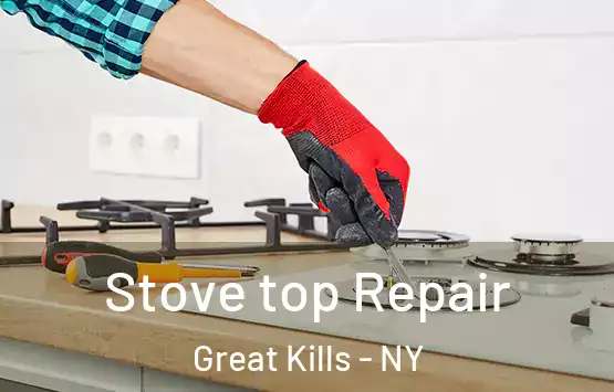  Stove top Repair Great Kills - NY