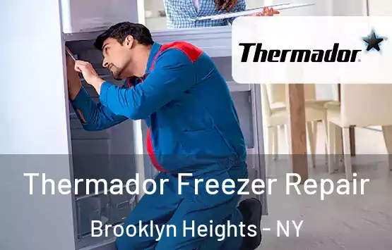  Thermador Freezer Repair Brooklyn Heights - NY