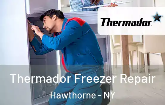  Thermador Freezer Repair Hawthorne - NY
