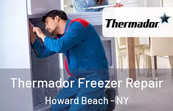  Thermador Freezer Repair Howard Beach - NY