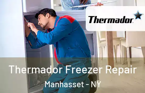 Thermador Freezer Repair Manhasset - NY