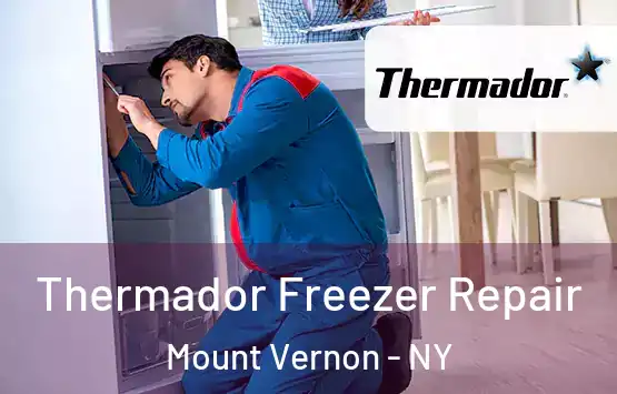  Thermador Freezer Repair Mount Vernon - NY