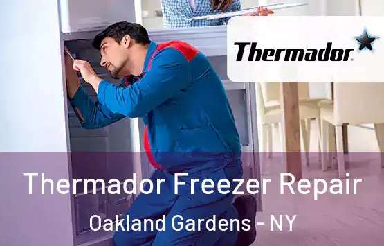  Thermador Freezer Repair Oakland Gardens - NY
