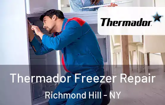  Thermador Freezer Repair Richmond Hill - NY