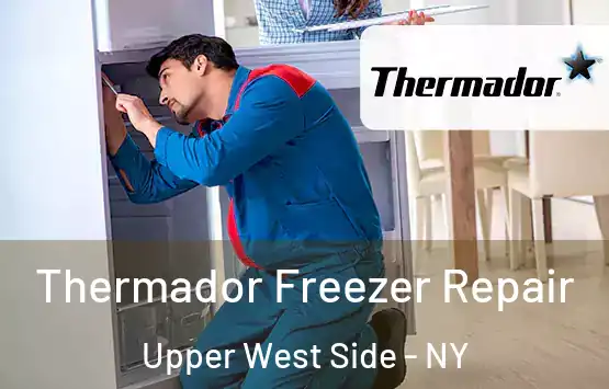  Thermador Freezer Repair Upper West Side - NY