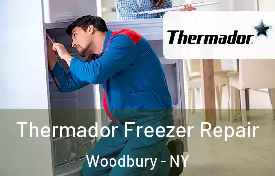  Thermador Freezer Repair Woodbury - NY