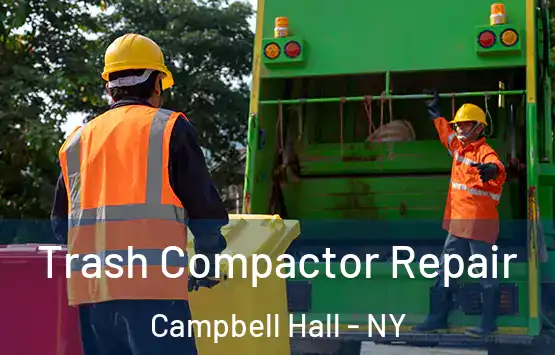 Trash Compactor Repair Campbell Hall - NY