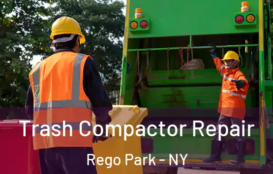  Trash Compactor Repair Rego Park - NY