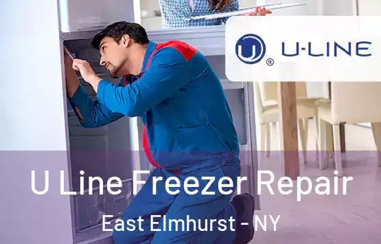  U Line Freezer Repair East Elmhurst - NY