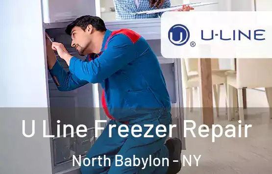  U Line Freezer Repair North Babylon - NY