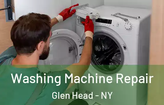  Washing Machine Repair Glen Head - NY