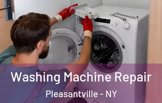  Washing Machine Repair Pleasantville - NY