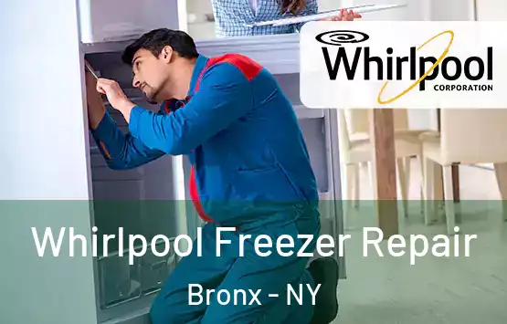  Whirlpool Freezer Repair Bronx - NY