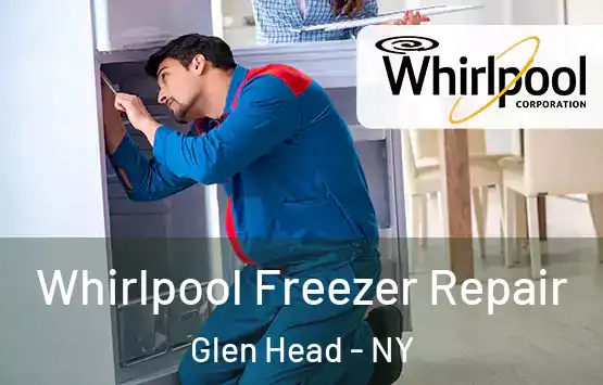  Whirlpool Freezer Repair Glen Head - NY