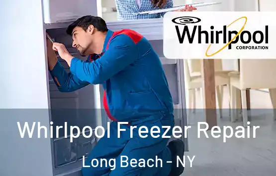  Whirlpool Freezer Repair Long Beach - NY
