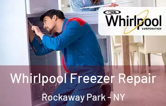  Whirlpool Freezer Repair Rockaway Park - NY
