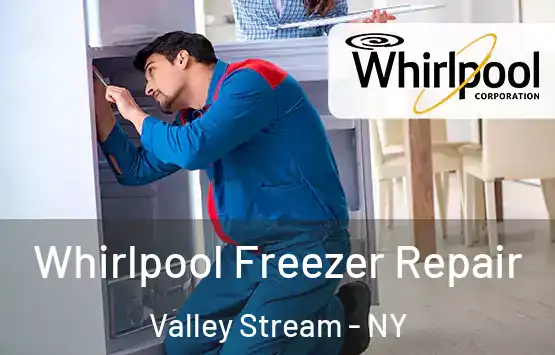  Whirlpool Freezer Repair Valley Stream - NY