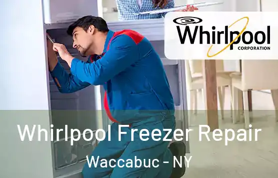  Whirlpool Freezer Repair Waccabuc - NY