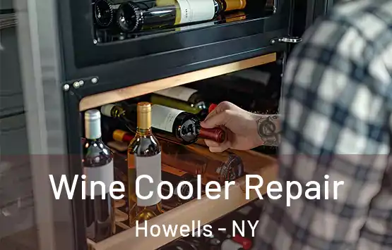  Wine Cooler Repair Howells - NY
