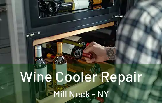  Wine Cooler Repair Mill Neck - NY